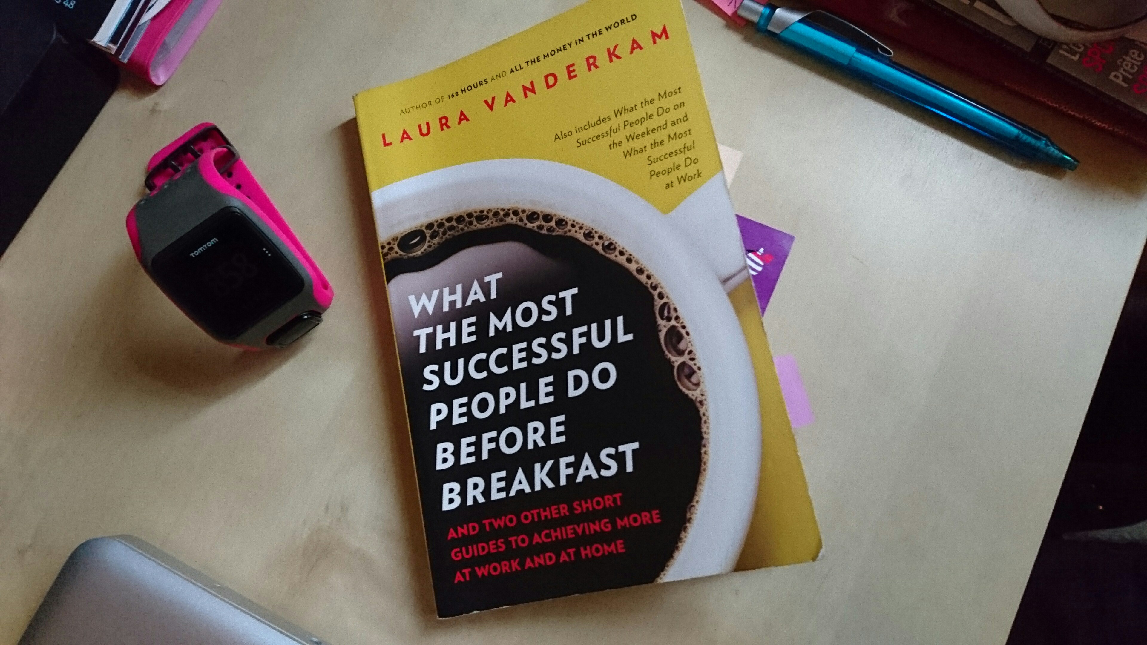 Lecture :  What the most successful people do before breakfast